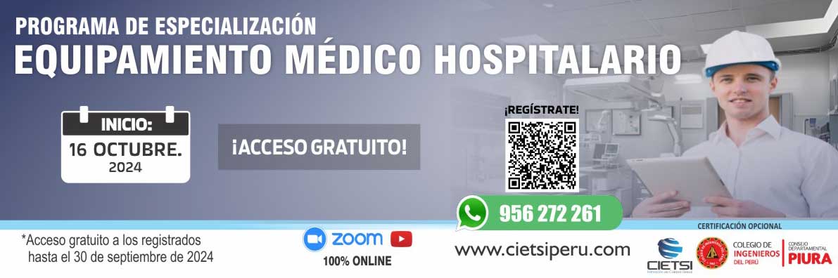 PROGRAMA DE ESPECIALIZACIÓN EN EQUIPAMIENTO MÉDICO HOSPITALARIO 2024